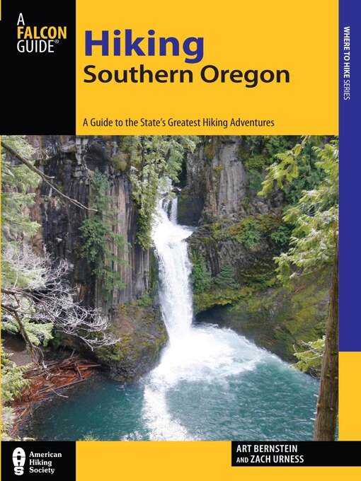 Title details for Hiking Southern Oregon by Art Bernstein - Available